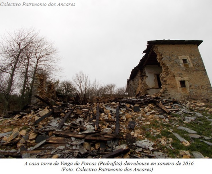 Derrube da casa forte de Veiga de Forcas, en Pedrafita do Cebreiro 