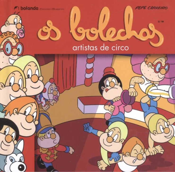Capa de Os Bolechas, de Pepe Carreiro