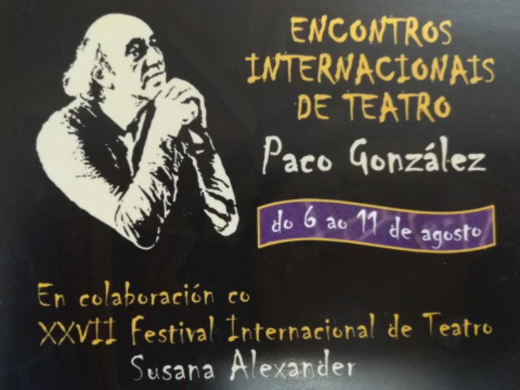 Encontro de teatro internacional Paco González.