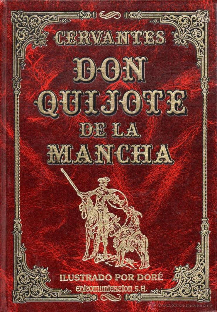 O libro Don Quijote de la Mancha / libro Quixote