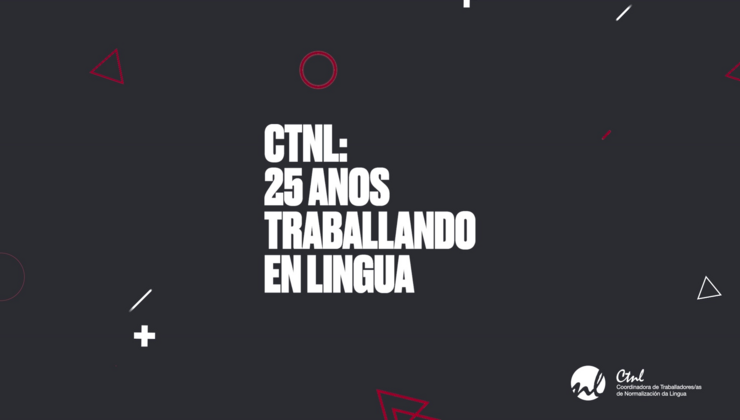 Cartel da CTNL polo seu 25 aniversario.