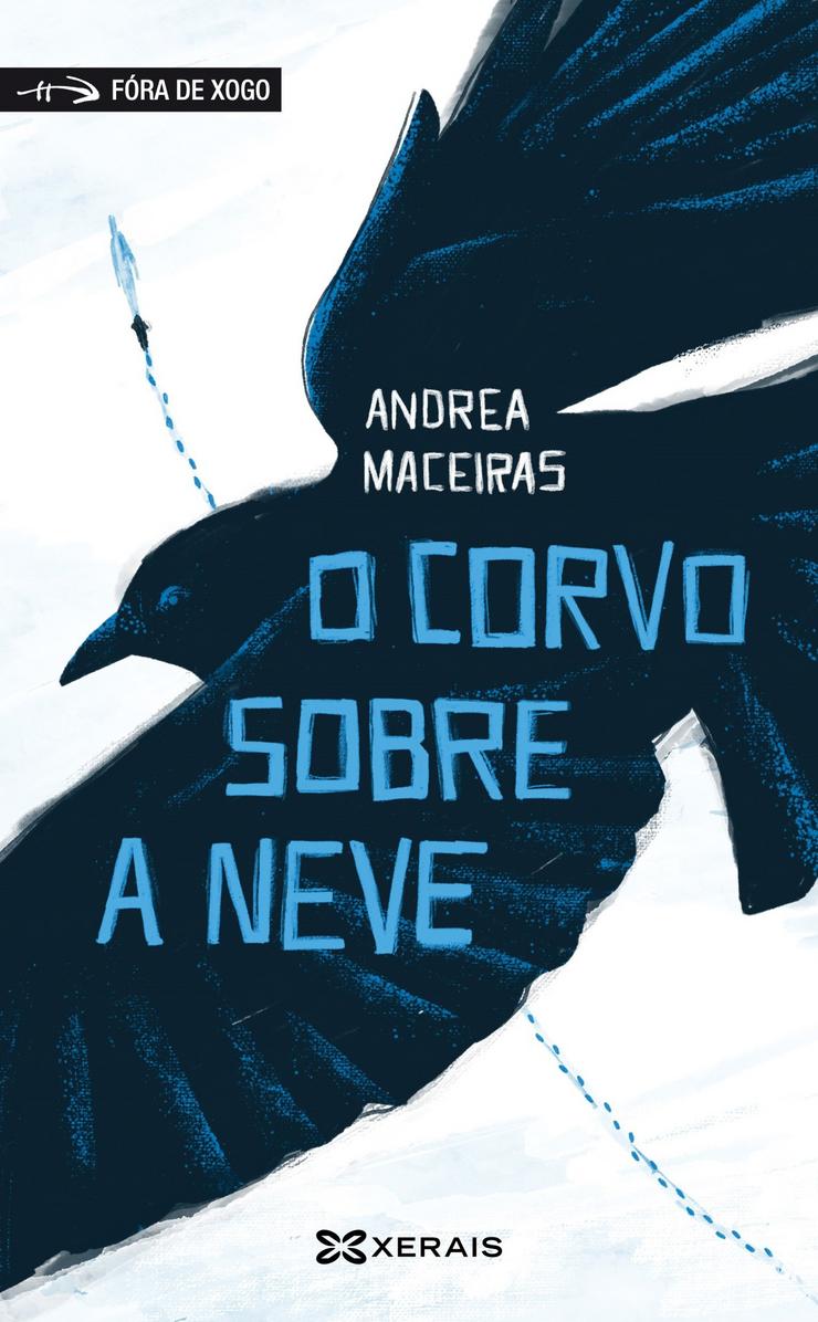 Portada da obra 'Ou curvo sobre a neve', de Andrea Maceiras, gañadora do Premio Jules Verne 2025. EDITORIAL XERAIS 
