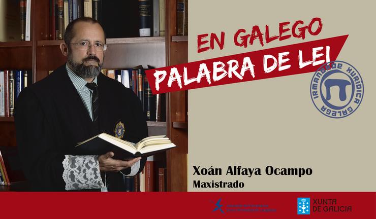 Imaxe da Irmandade Xurídica Galega co maxistrado Xoán Alfaya Ocampo