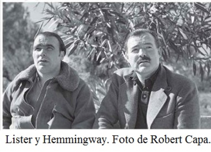 Lister con Hemmingway