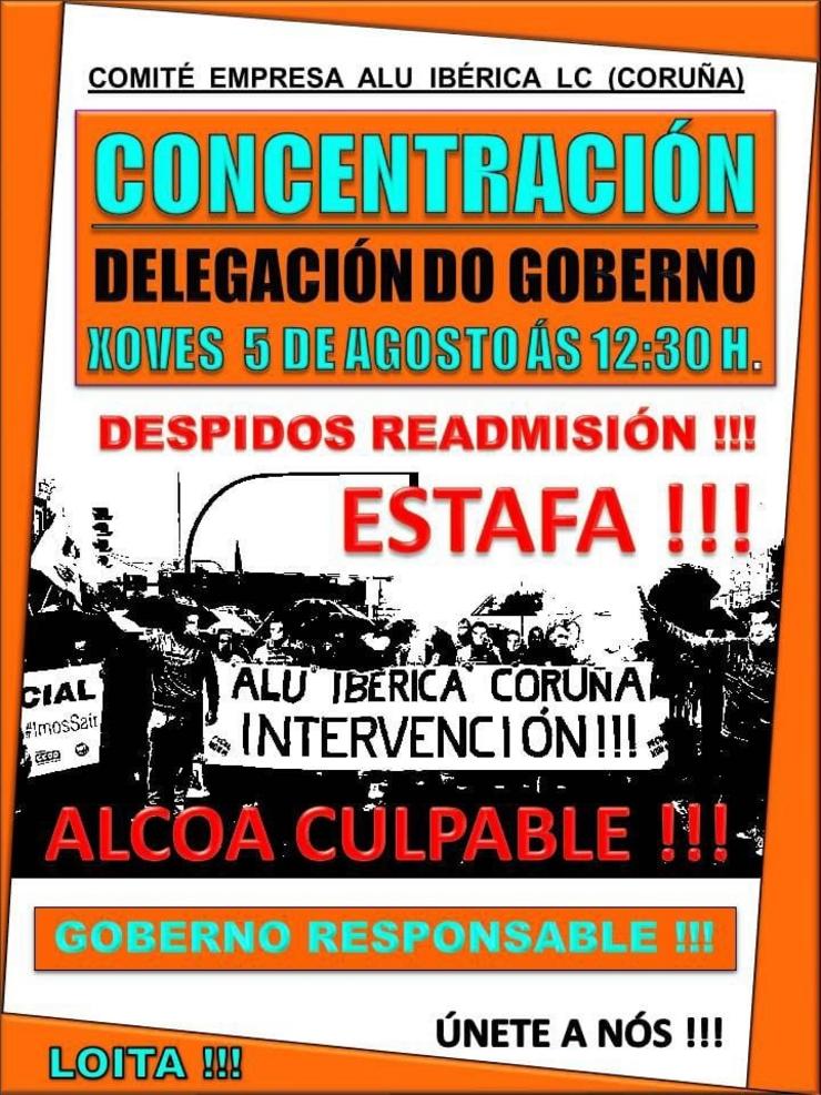 Cartel da concentración do comité de Alu Ibérica A Coruña. COMITÉ DE ALU IBÉRICA / Europa Press