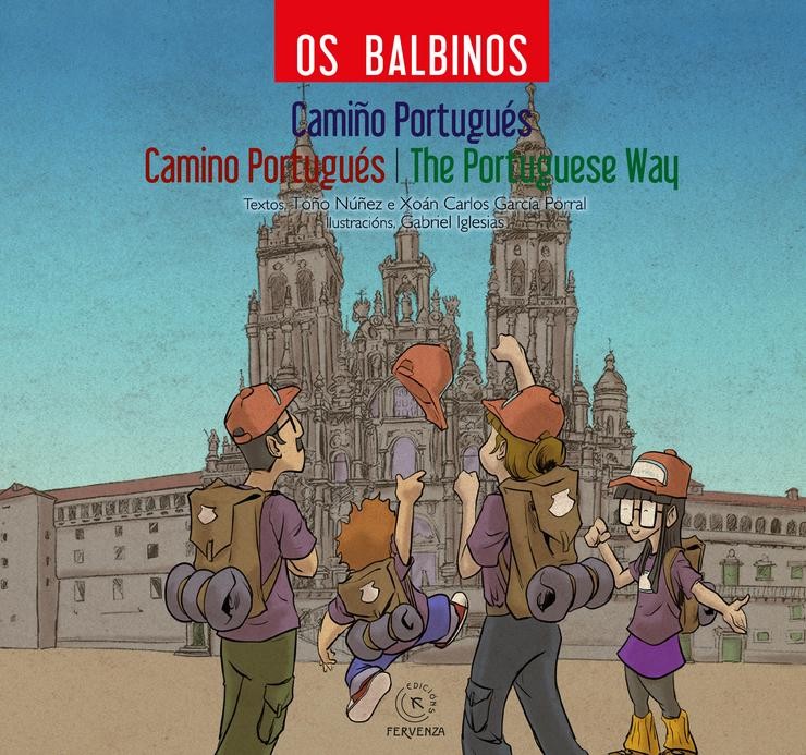 'Os Balbinos' no Camiño Portugués 