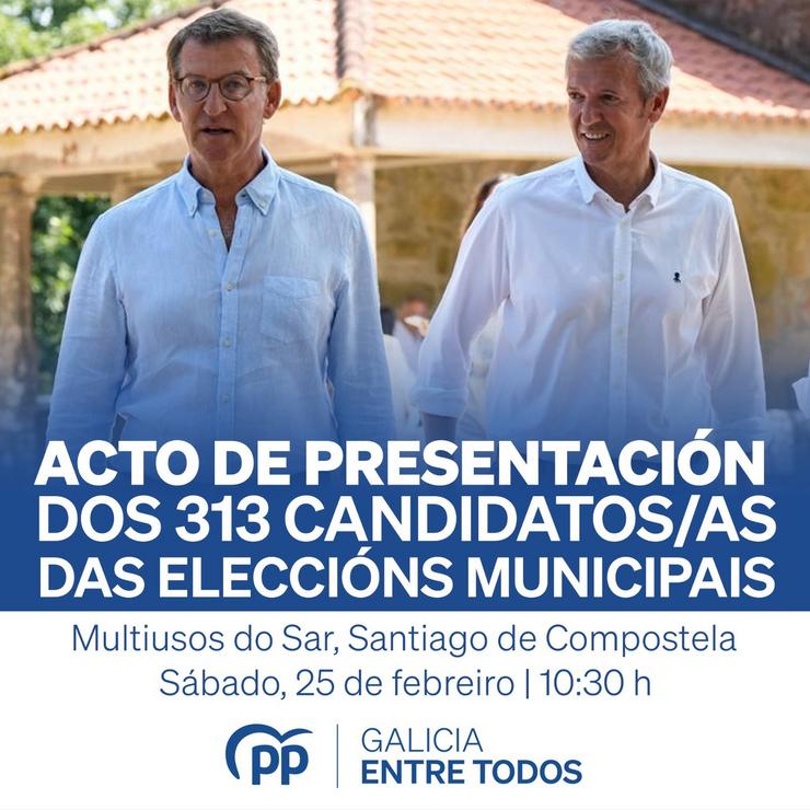 Cartel do acto de presentación dos 313 candidatos do PP ás alcaldías galegas co presidente do PP nacional, Alberto Núñez Feijóo, e o do PPdeG, Alfonso Rueda / PP