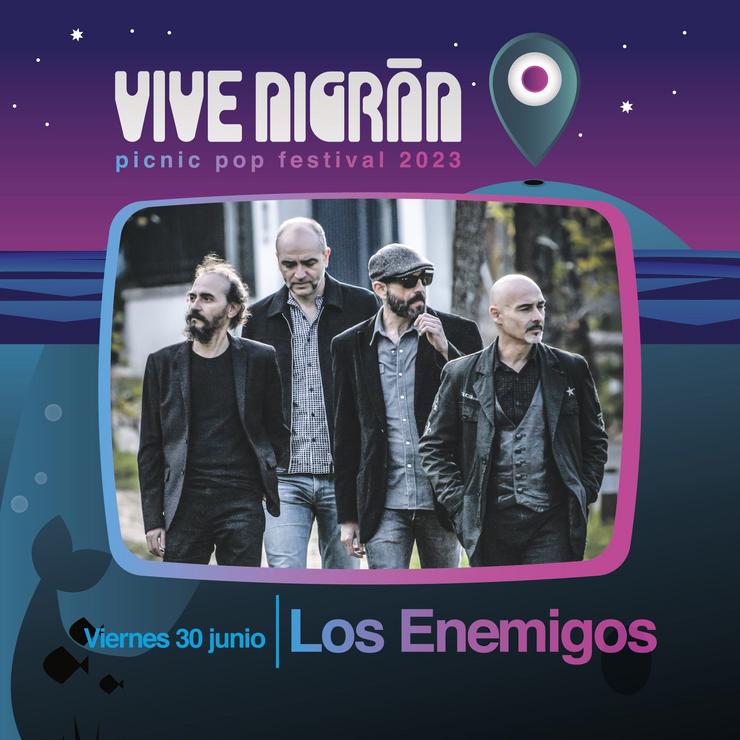 Los Enemigos no cartel do festival Vive Nigrán 2023.. VIVE NIGRÁN