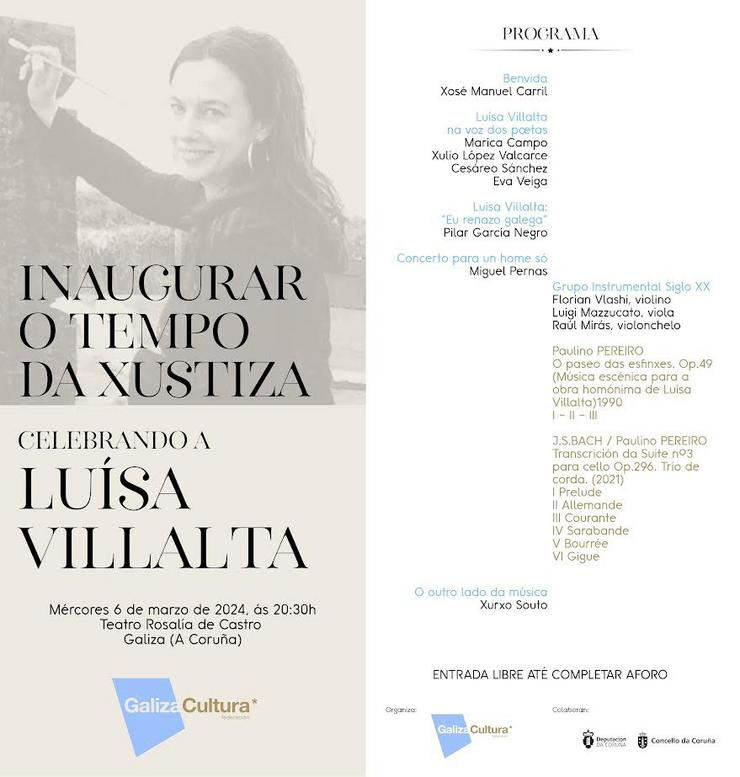 Arquivo - Cartel da homenaxe 'Inaugurar ou tempo dá Xustiza. Celebrando a Luísa Villalta' que se celebrará o día 6 de marzo no Teatro Rosalía de Castro da Coruña. A FEDERACIÓN GALIZA CULTURA - Arquivo 